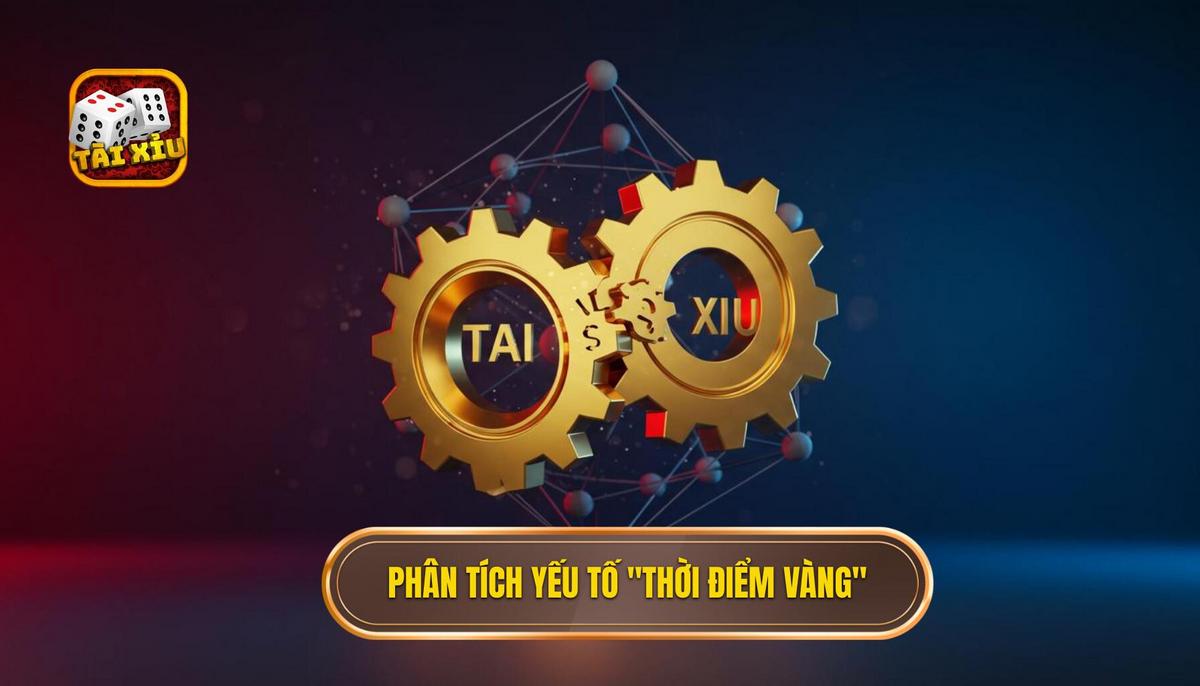 Thời Điểm Vàng Để Chơi Tài Xỉu: Bí Quyết Đặt Cược Thông Minh 1 Phân Tích Đa Chiều Yếu Tố Cấu Thành _Thời Điểm Vàng_