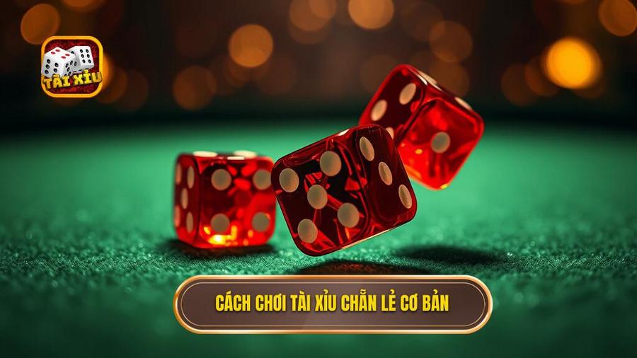 1. Cách chơi tài xỉu chẵn lẻ cơ bản