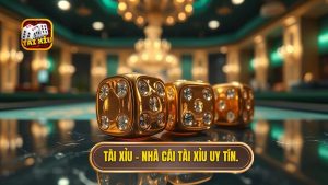 nhà cái tài xỉu uy tín