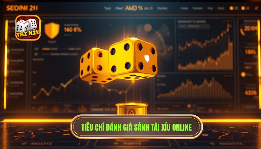 Review Tài Xỉu Online: Phân Tích Chuyên Sâu Và Cách Chọn Sân Chơi Uy Tín 2 Các tiêu chí vàng để đánh giá một sảnh tài xỉu online