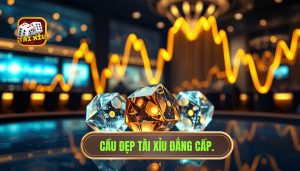 Cầu đẹp trong tài xỉu là gì? Cẩm nang soi cầu toàn tập cho game thủ